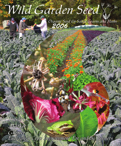 Wild Garden Seed Catalog: 2006